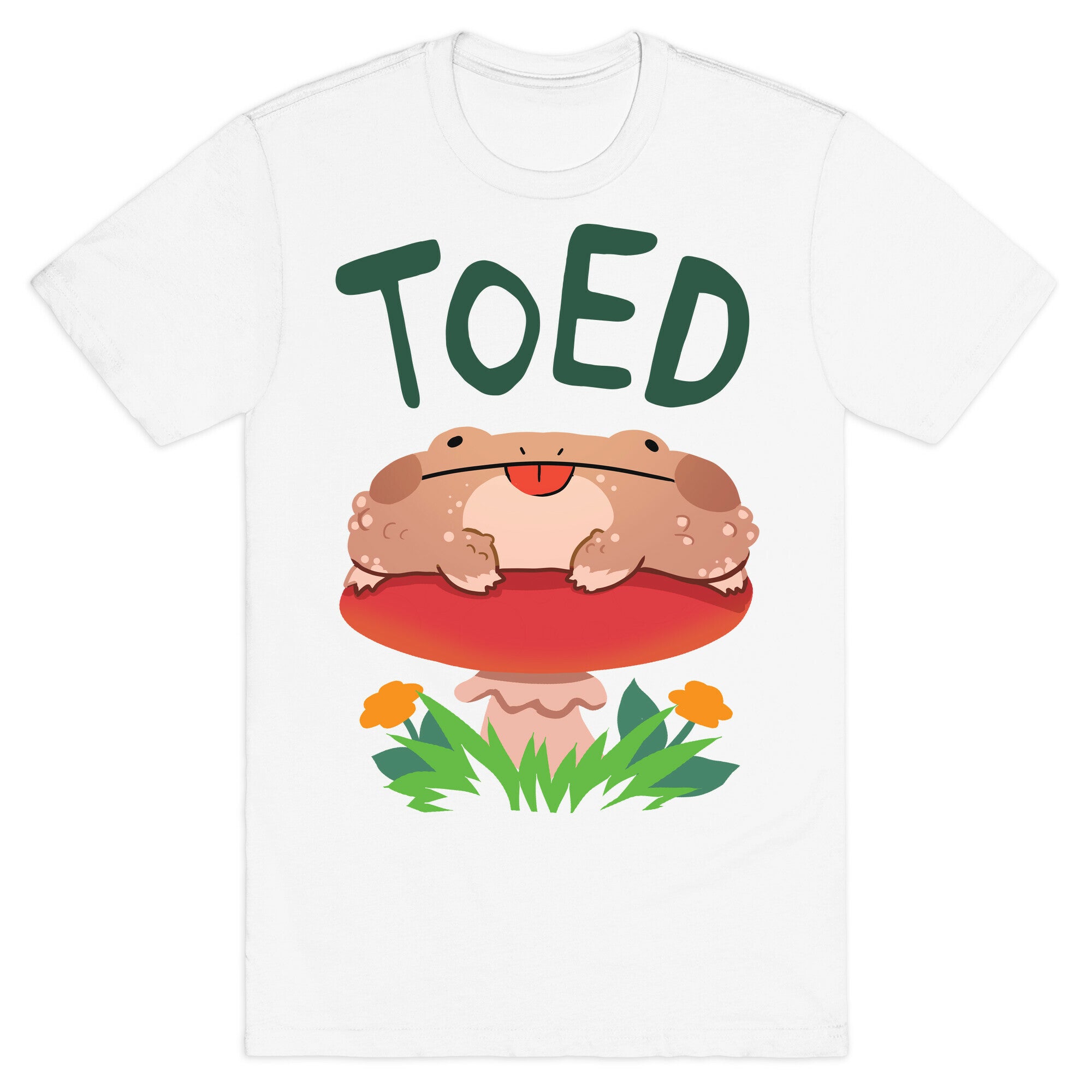 Toed Derpy toad T-Shirt
